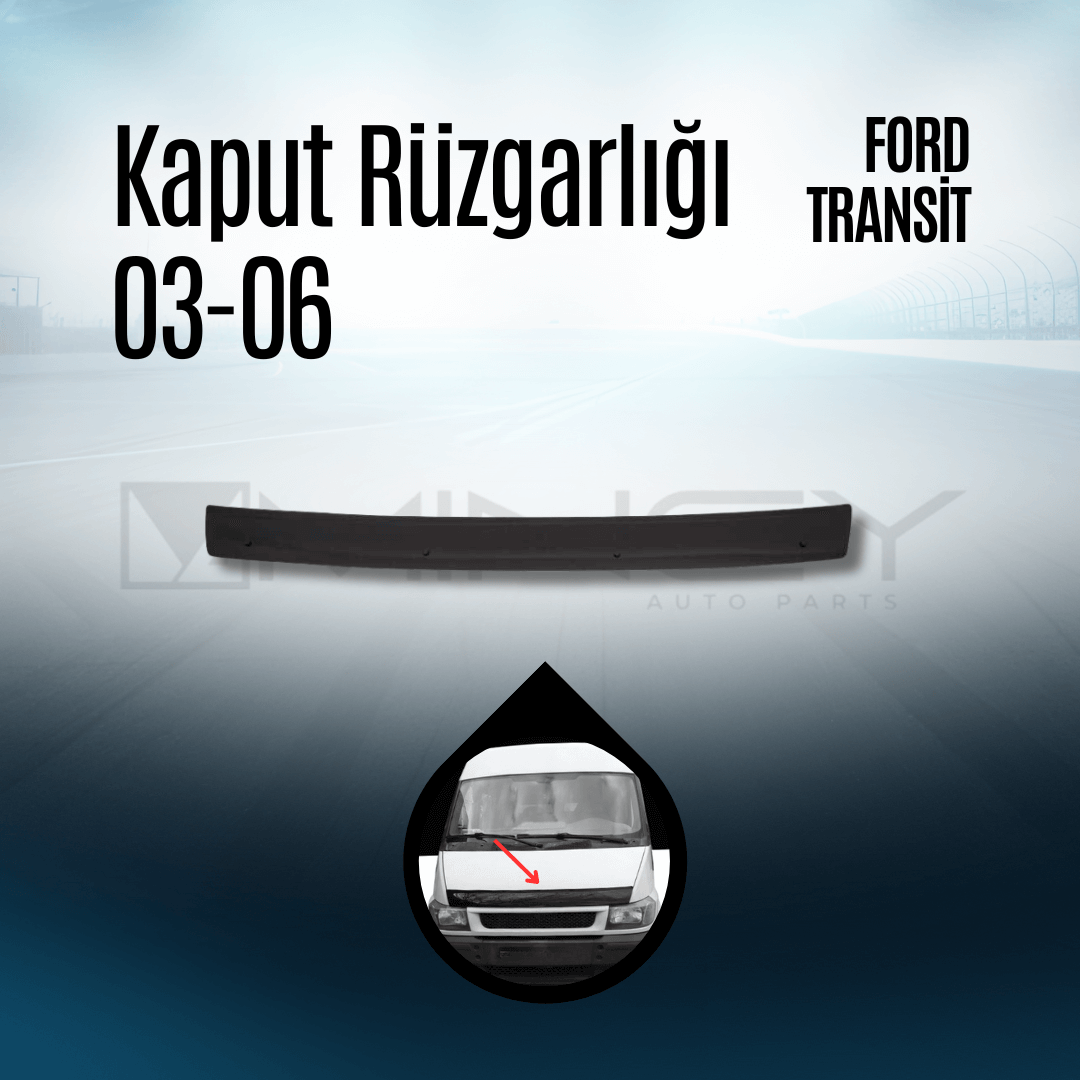 Kaput Rüzgarlığı 03-06 Ford Transit